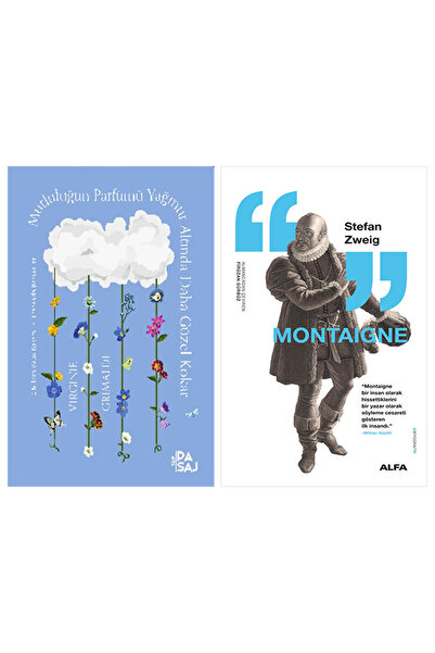 Alfa Yayınları Mutluluğun Parfümü Yağmur Altında Daha Güzel Kokar + Montaigne
