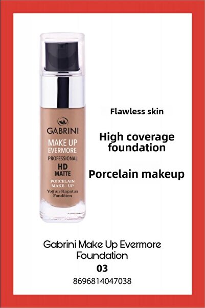 Gabrini Make Up Evermore Foundation - 03