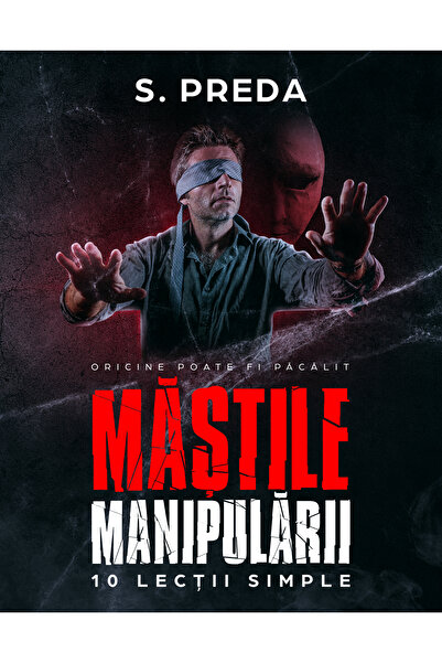 Gentlemen's Corner The Masks of Manipulation: 10 Simple Lessons