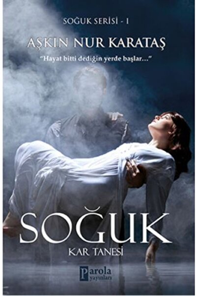 Parola Yayınları Soğuk Serisi 1 - Kar Tanesi