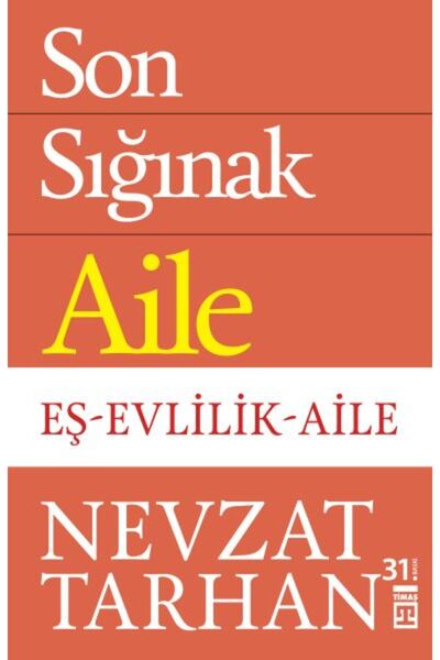 Timaş Yayınları Son Sığınak Aile