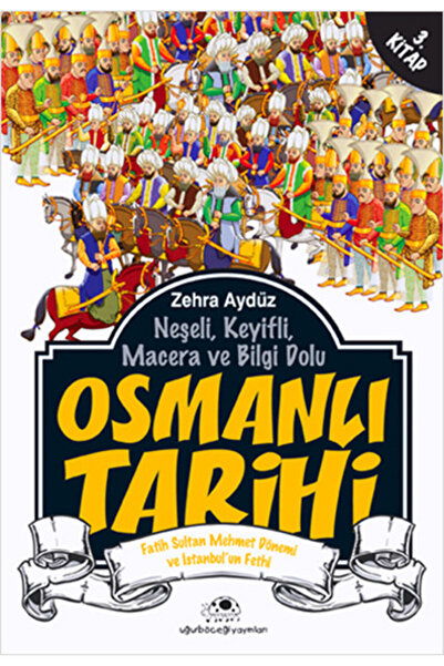 Uğurböceği Yayınları التاريخ العثماني 3