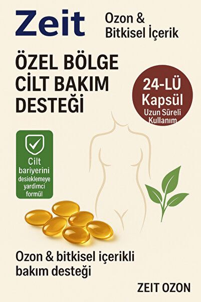 ZEİT OZON 24’lü Hassas Bölge Bakım Kapsülleri | Kuruluk ve Konfor Destekli, Doğal İçerikli Bakım