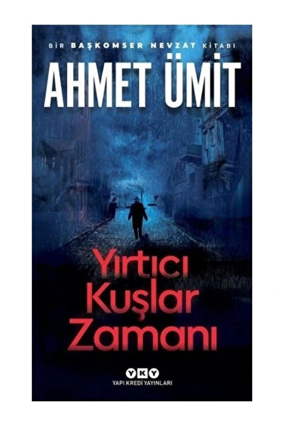 Yapı Kredi Yayınları Yırtıcı Kuşlar Zamanı