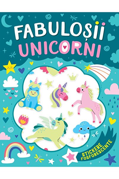 Editura Kreativ Fabuloșii unicorni - stickerele fosforescente