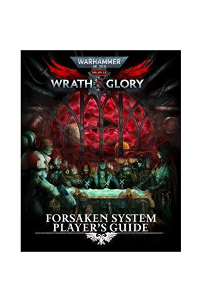 Cubicle 7 Ghidul jucătorilor pentru sistemul Wrath & Glory Forsaken din Warha...