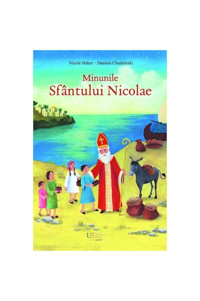 Univers Enciclopedic Junior Miracolele Sfântului Nicolae