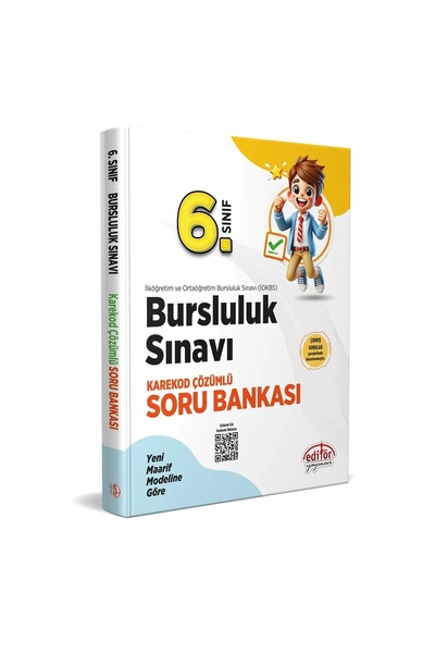 Editör Yayınevi 6.SINIF BURSLULUK SINAVI KAREKOD ÇÖZÜMLÜ SORU BANKASI