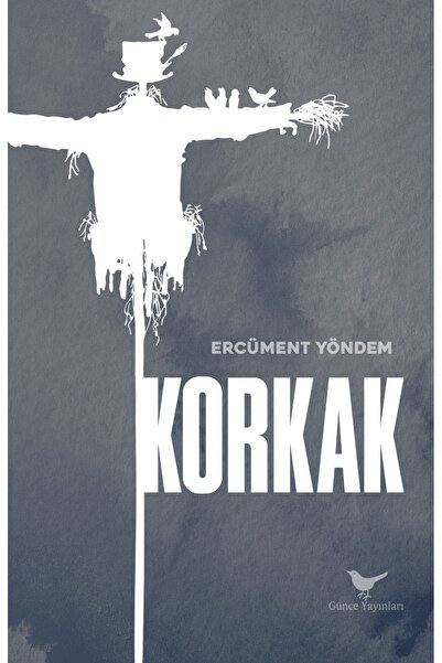 Günce Yayınları Korkak / Ercüment Yöndem /