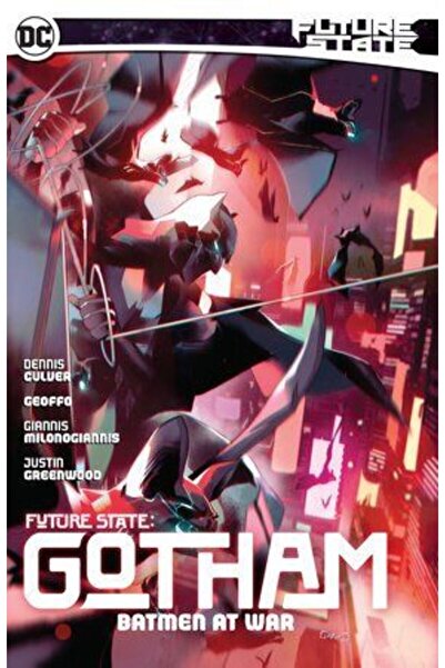 DC COMICS Statul viitor: Gotham Vol. 3: Batman în război