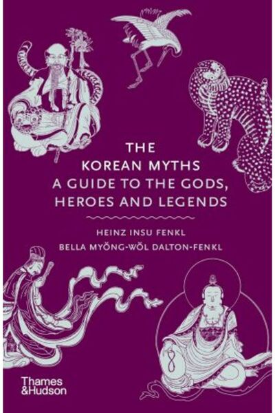 Thames & Hudson Mituri coreene: Un ghid al zeilor, eroilor și legendelor