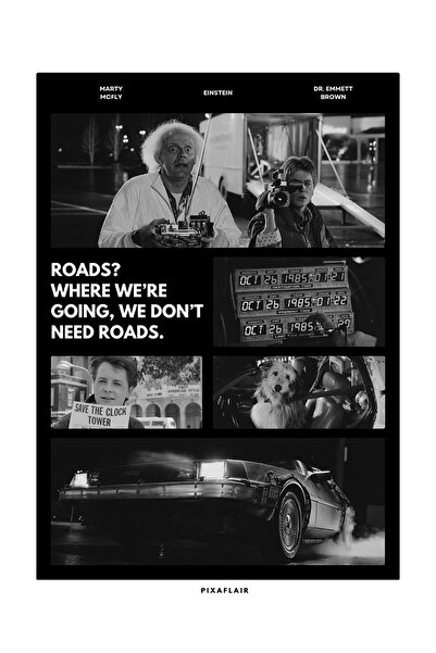 Pixaflair - Back to the Future - We Don’t Need Roads - Çerçevesiz Poster