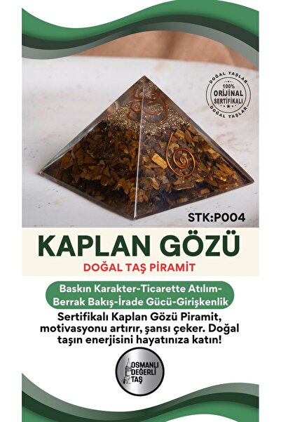 OSMANLI DEĞERLİ TAŞ Sertifikalı Kaplan Gözü Doğal Taş Piramit No: 1 P004