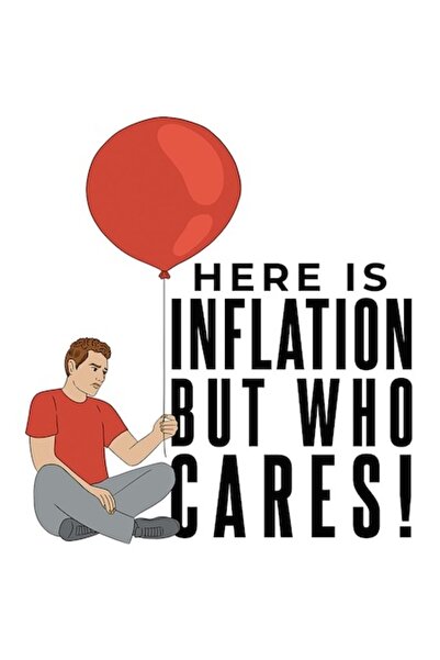 OEM Autocolant cu textul în engleză „Here Is Inflation But Who Cares” (Aici e...