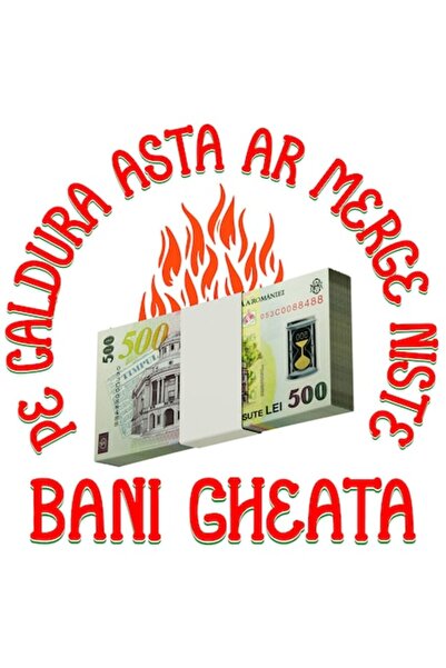 OEM Autocolant – Teanc de bancnote de 500 de lei în flăcări, text „Căldură as...