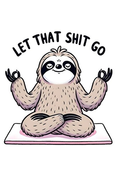 OEM Autocolant meditativ cu leneș și mesajul „Lasă asta să meargă”, bordură a...