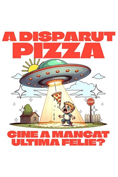 OEM Autocolant - Nava spațială, Curtea copilului cu felie de pizza „Cine a mâ...