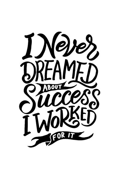 OEM Autocolant motivațional „N-am visat niciodată la succes, am muncit pentru...