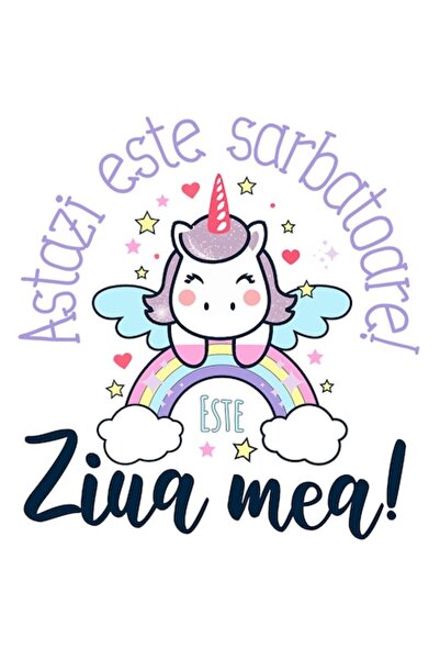 OEM Autocolant Unicorn pe Curcubeu - „Astăzi este ziua mea” cu margini albe, ...