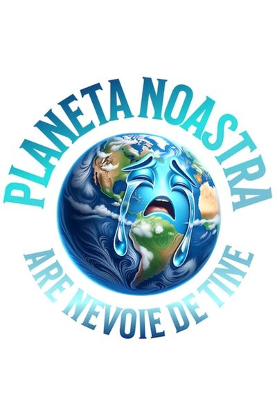 OEM Autocolant cu Pământul plângând „Planeta noastră are nevoie de tine”, mar...