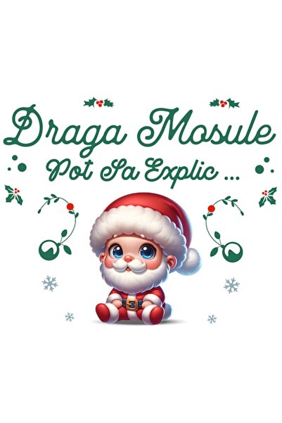 OEM Autocolant bebeluș costumat de Moș Crăciun cu textul „Dragă Moș Crăciun, ...