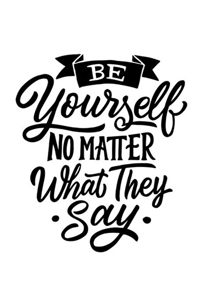 OEM Autocolant motivațional „Fii tu însuți indiferent de ce spun ei” – Negru ...