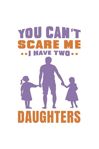 OEM Autocolant: Părinte ținând copilul în brațe, „Nu mă poți speria, am două ...