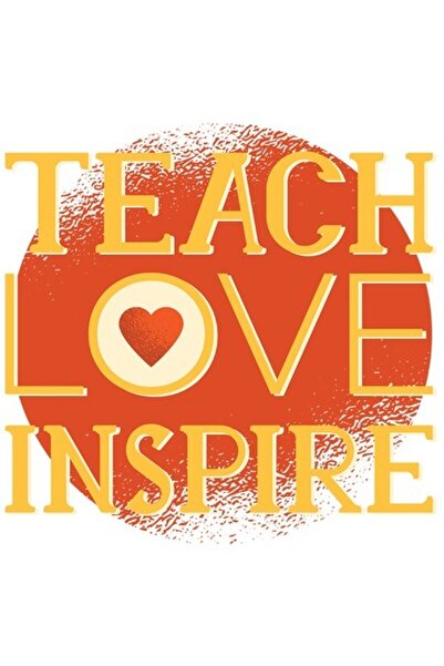 OEM Стикер с червено сърце с английски текст "Teach Love Inspire", мотивацион...