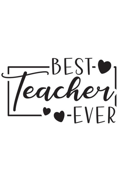 OEM Autocolant cu textul în engleză „Cel mai bun profesor din toate timpurile...