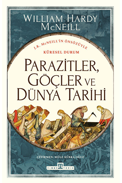 Timaş Yayınları Parazitler, Göçler ve Dünya Tarihi