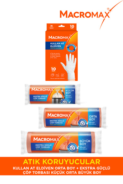 MACROMAX ATIK KORUYUCULAR Atık Koruyucular Lateks Eldiven ve Ekstra Güçlü Çöp Torbası Seti