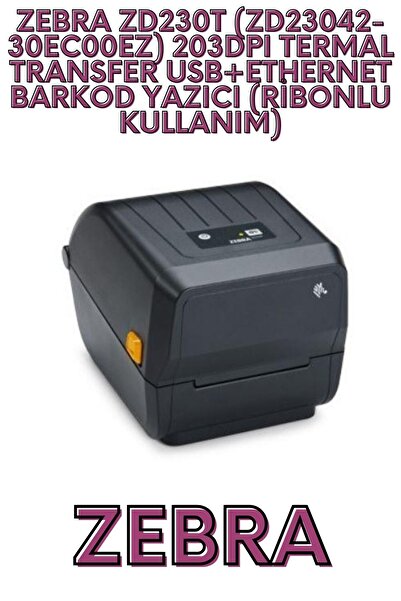 Zebra ZD230T (ZD23042-30EC00EZ) 203DPI THERMAL TRANSFER USB+ETHERNET BARCODE PRINTER (RIBON USE)