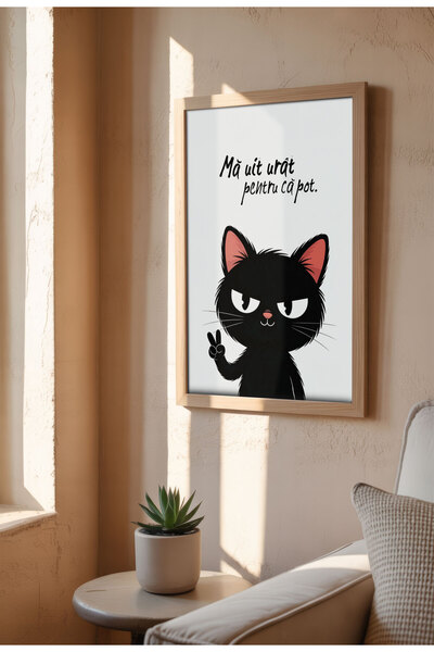 21mxm Unframed Cat Quote Canvas Poster in Romanian - Digital Print - Ma Uit Urat Pentru Ca Pot