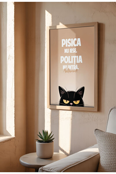 21mxm Poster Canvas Unframed Cat Quote in Romana - Print Digital - Pisica nu Iese