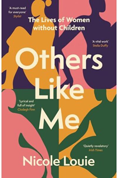 John Murray Άλλοι σαν εμένα: Οι ζωές των γυναικών χωρίς παιδιά