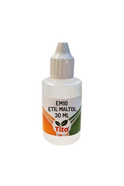 tito Sıvı Etil Maltol E637 30 ml