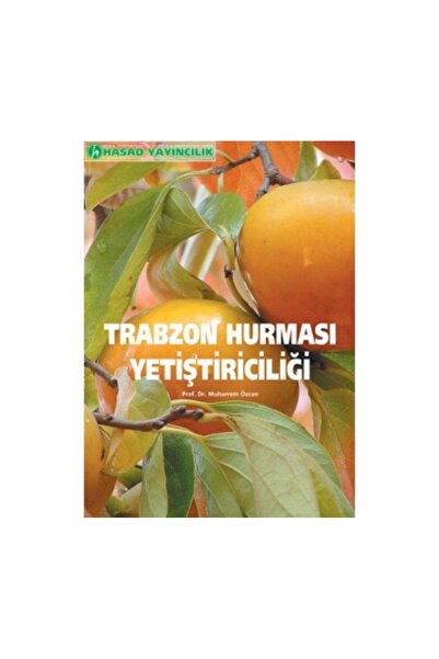 Trabzon Hurması Yetiştiriciliği Kitabı