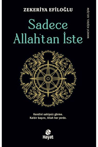 Hayat Yayınları Sadece Allah’tan İste