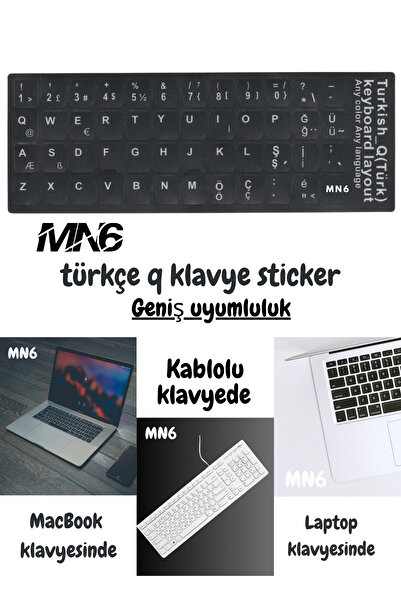 MN6 türkçe q klavye sticker/Laptop Pc uymlu Türkçe Q Sticker / A Kalite türkçe klavye sticker