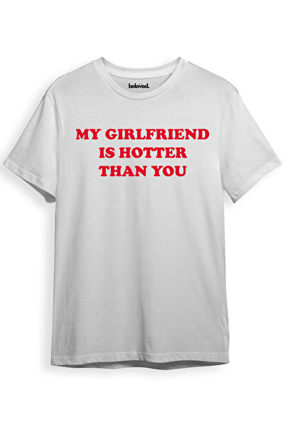 beloved.co my girlfriend is hotter than you baskılı sevgili-couple temalı t-s...