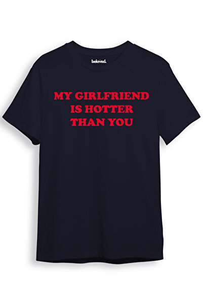 beloved.co my girlfriend is hotter than you baskılı sevgili-couple temalı t-s...