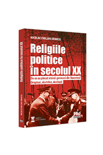 Pro Universitaria Religiile politice în secolul XX. De ce au părăsit etnicii ...