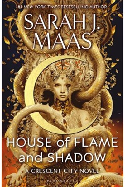 Bloomsbury Crescent City 3: House of Flame and Shadow (Hardback) - Sarah J. Maas