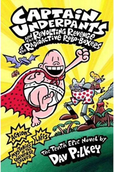 Scholastic Captain Underpants 10: Captain Underpants and the Revolting Reveng...