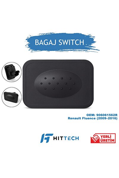 Hittech Renault Fluence Compatible Trunk Opening Button