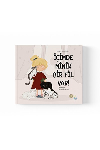 Mahlas Yayınları Seda Kenanoğlu - İçimde Minik Bir Fil Var
