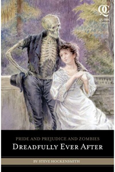 Quirk Books Mândrie, prejudecată și zombi: Groaznic până la adânci bătrâneți