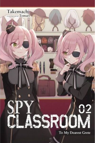 Yen Press Τάξη Κατασκόπων Τόμος 2 (Ελαφρύ Μυθιστόρημα)