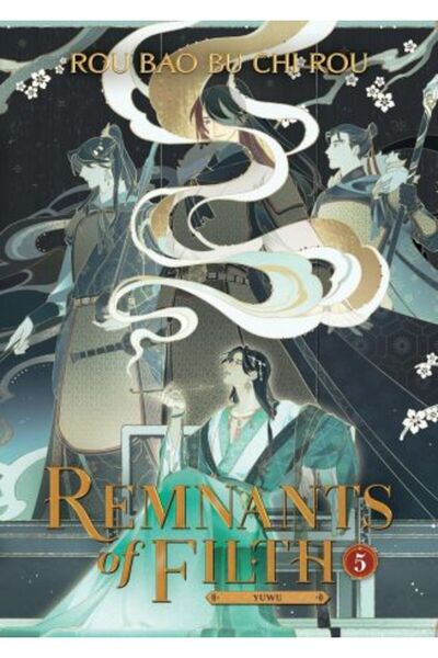 Seven Seas Entertainment, LLC Remnants of Filth: Yuwu (roman) Vol. 5 - Rou Bao Bu Chi Rou