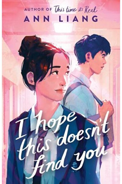 Scholastic I Hope This Doesn't Find You